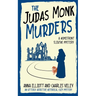 The Judas Monk Murders: A Homefront Sleuths Mystery