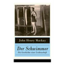 Der Schwimmer - Die Geschichte einer Leidenschaft: Einer der ersten literarischen Sport Romane