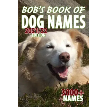 Bob's Book of Dog Names