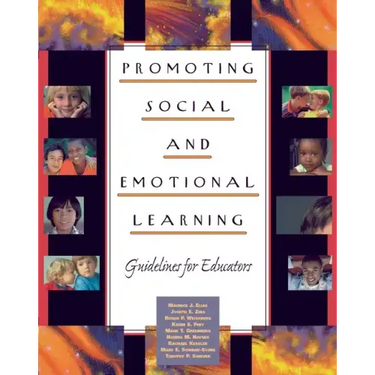 Promoting Social and Emotional Learning: Guidelines for Educators