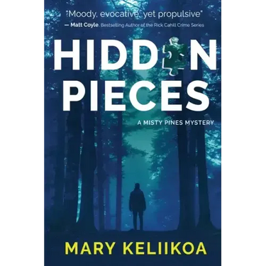 Hidden Pieces: A Misty Pines Mystery