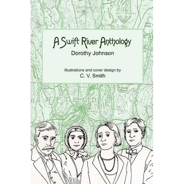 A Swift River Anthology