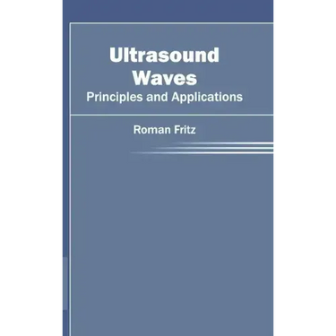 Ultrasound Waves: Principles and Applications