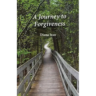 A Journey to Forgiveness