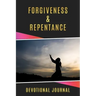 Forgiveness & Repentance