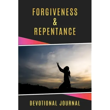 Forgiveness & Repentance