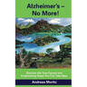 Alzheimer's - No More!