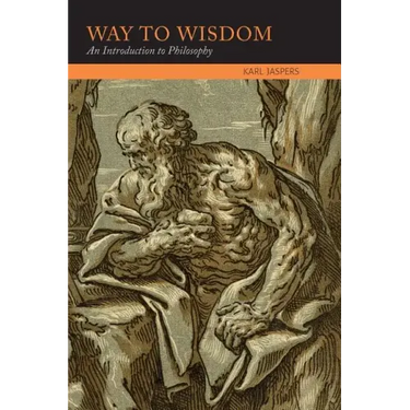 Way to Wisdom: An Introduction to Philosophy