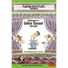 Shakespeare's Julius Caesar for Kids: 3 Short Melodramatic Plays for 3 Group Sizes