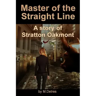 Master of The Straight Line: A Story of Stratton Oakmont