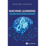 Machine Learning: Concepts, Tools and Data Visualization
