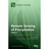 Remote Sensing of Precipitation: Part II
