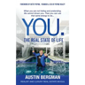 You. The Real State of Life