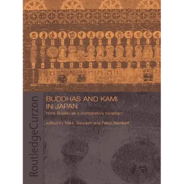 Buddhas and Kami in Japan: Honji Suijaku as a Combinatory Paradigm