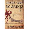 There Are No Saints