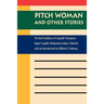 Pitch Woman and Other Stories: The Oral Traditions of Coquelle Thompson, Upper Coquille Athabaskan Indian