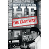 How to Get on HF - The Easy Way