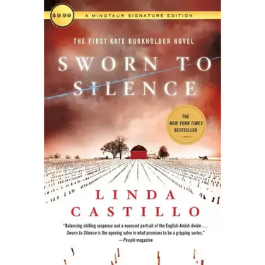 Sworn to Silence: The First Kate Burkholder Novel