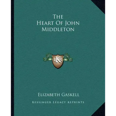 The Heart of John Middleton