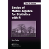 Basics of Matrix Algebra for Statistics with R