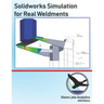 Solidworks Simulation for Real Weldments