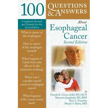 100 Questions & Answers about Esophageal Cancer
