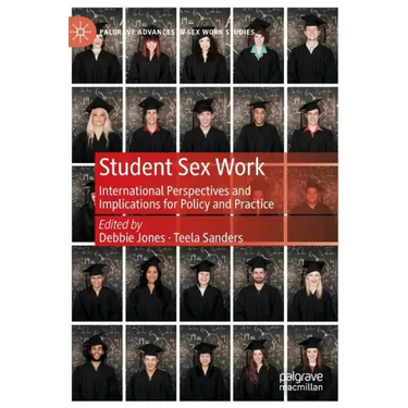 Student Sex Work: International Perspectives and Implications for Policy and Practice