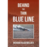 Behind the Thin Blue Line