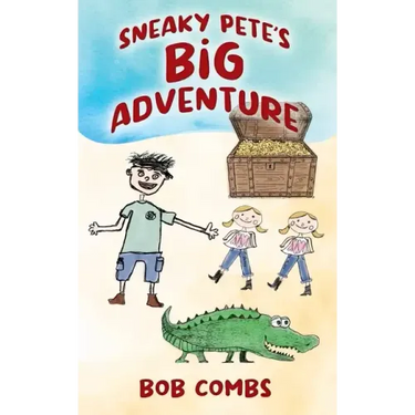 Sneaky Pete's Big Adventure
