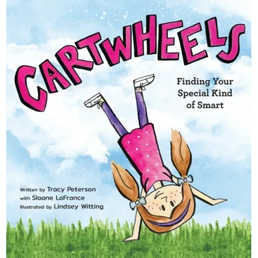 Cartwheels: Finding Your Special Kind of Smart