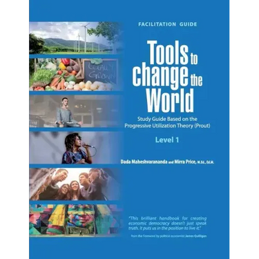 Tools to Change the World: Facilitation Guide Level 1