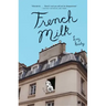 French Milk