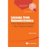 Lessons from Nanoelectronics: A New Perspective on Transport (Second Edition) - Part B: Quantum Transport