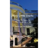 Tiny Little Cracks: Powerful Poems for Your Pocket Collection: Politics and the Pandemic