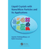 Liquid Crystals with Nano/Micro Particles and Their Applications