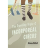 The Traveling Triple-C Incorporeal Circus