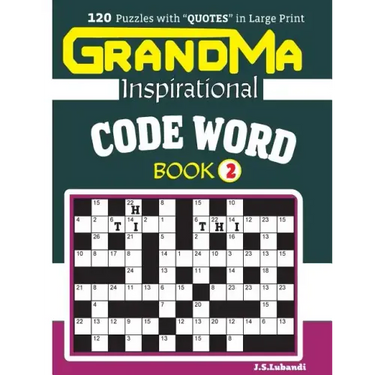 GRANDMA Inspirational CODE WORD Book: 120 puzzles and inspirational quotes to boost your memory, reason, mind and mood.