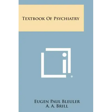Textbook of Psychiatry