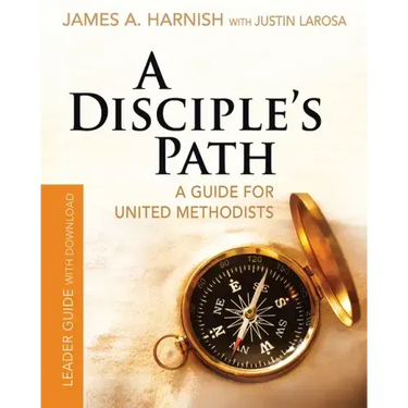 A Disciple's Path Leader Guide with Download: A Guide for United Methodists