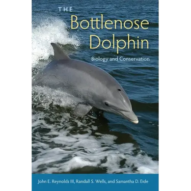 The Bottlenose Dolphin: Biology and Conservation