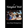 A Tangled Web