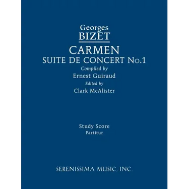 Carmen Suite de Concert No.1: Study score