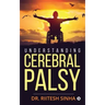 Understanding Cerebral Palsy
