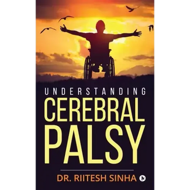 Understanding Cerebral Palsy