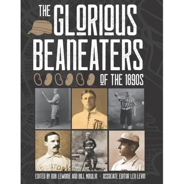 The Glorious Beaneaters of the 1890s