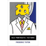 Self Portraits: Fictions