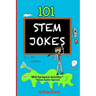 101 Stem Jokes