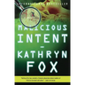 Malicious Intent