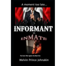 Informant vs Inmate: The Covert War Against The Black Vote