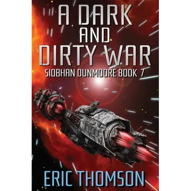 A Dark and Dirty War